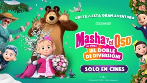 Llega a Las Salas de Cine Masha Y El Oso.