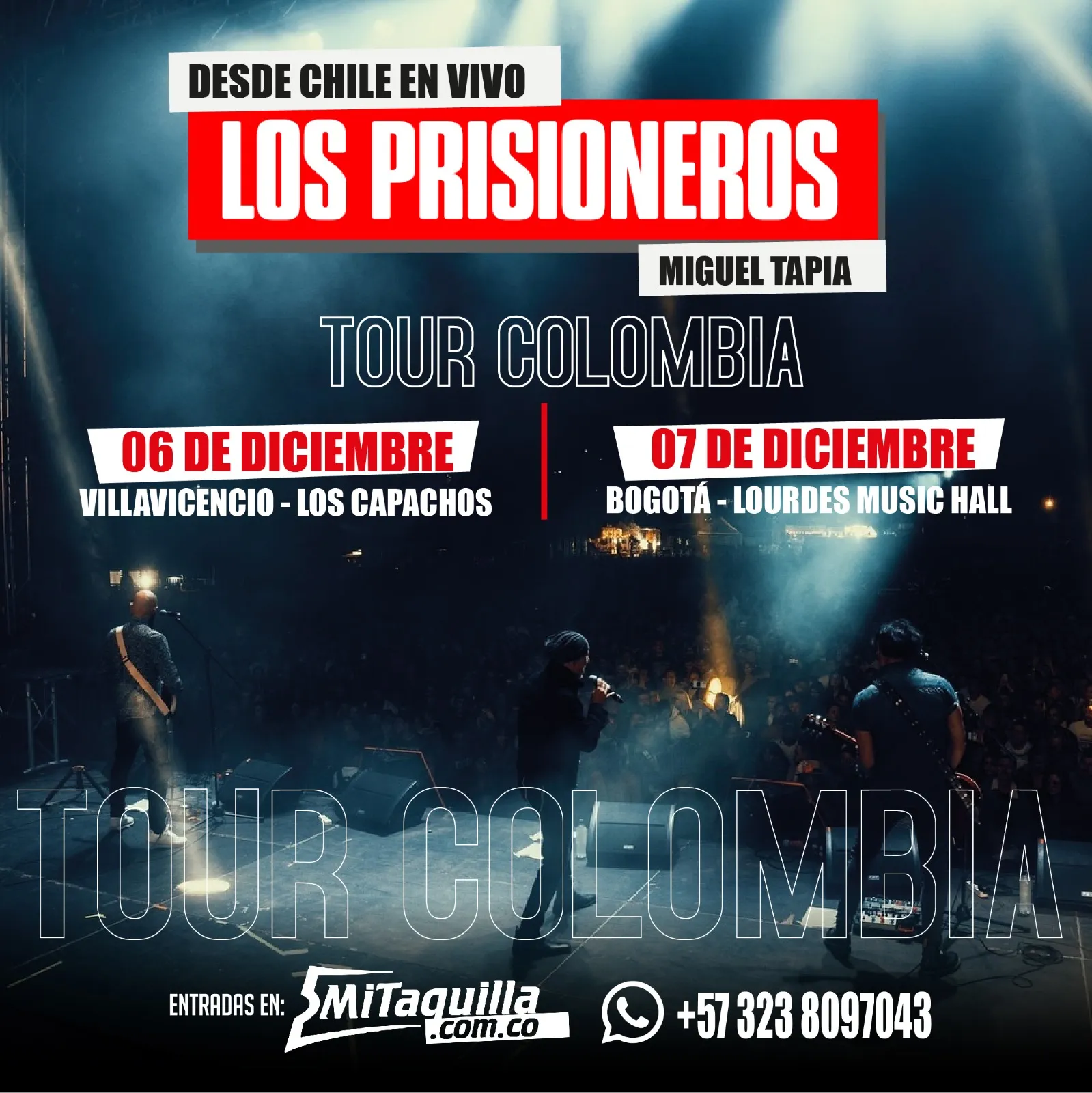 Los Prisioneros Regresan a Colombia Los Prisioneros Regresan a Colombia