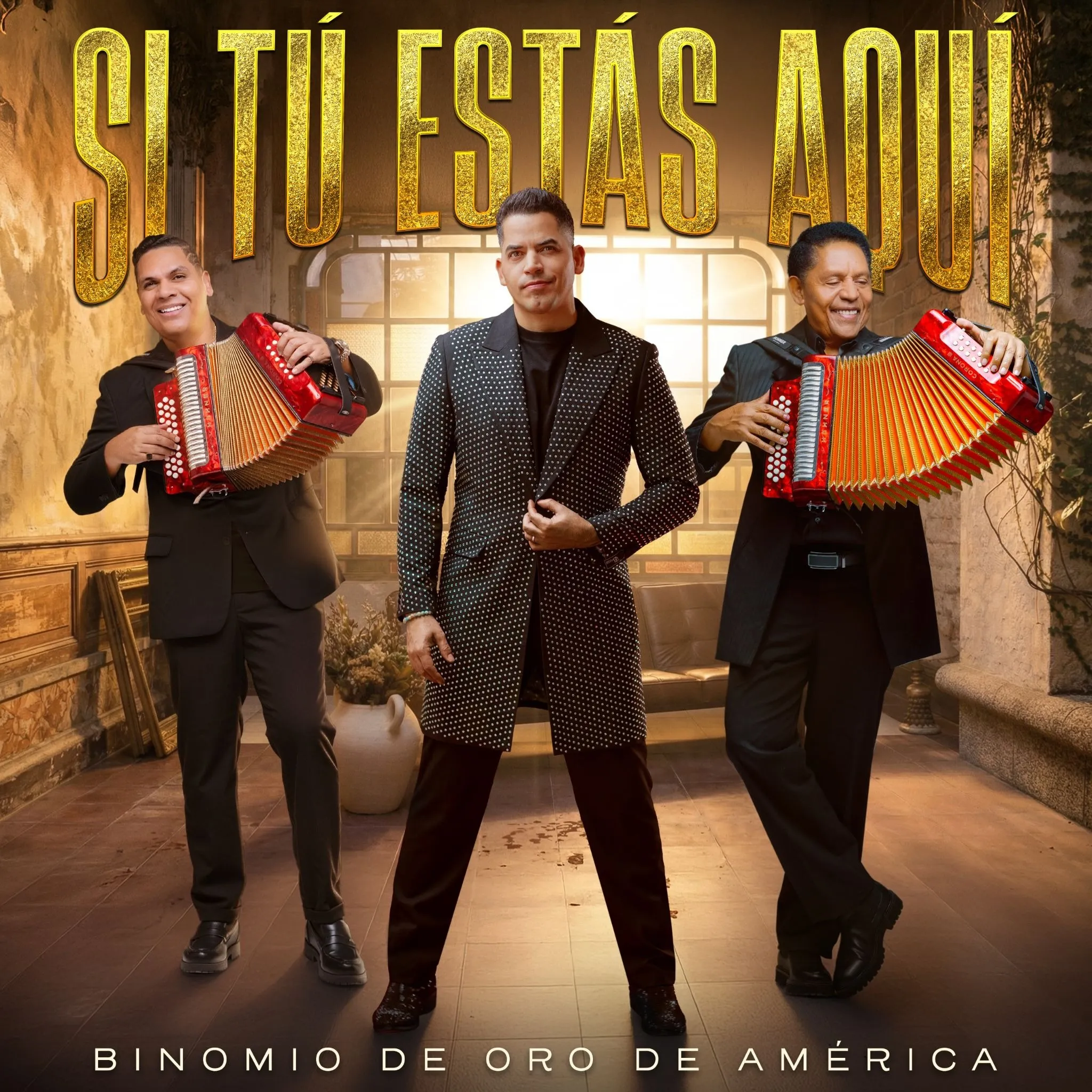 Binomio de Oro Estrena Nuevo Hit -Si Tú Estás Aquí